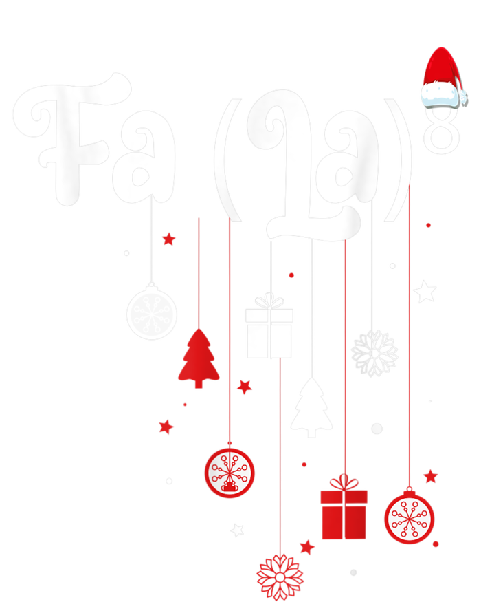 Fa (La)8 Funny Christmas Santa Fa La Math T-Shirt