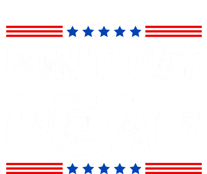 DonT Get Dead For Hunters Of Monsters T-Shirt