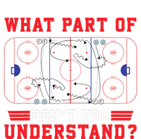 What Part Of Hockey DonT You Understand Hockey Player Funny T-Shirt