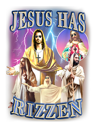 Jesus Has Rizzen T-Shirt