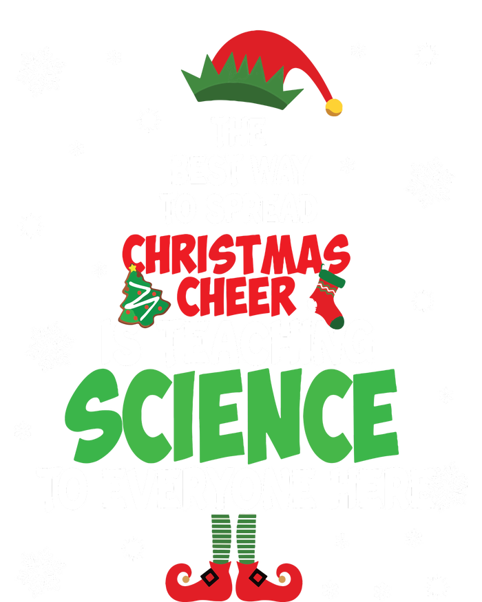 The Best Way To Spread Christmas Cheer Is Teaching Science Flat Bill Trucker Hat