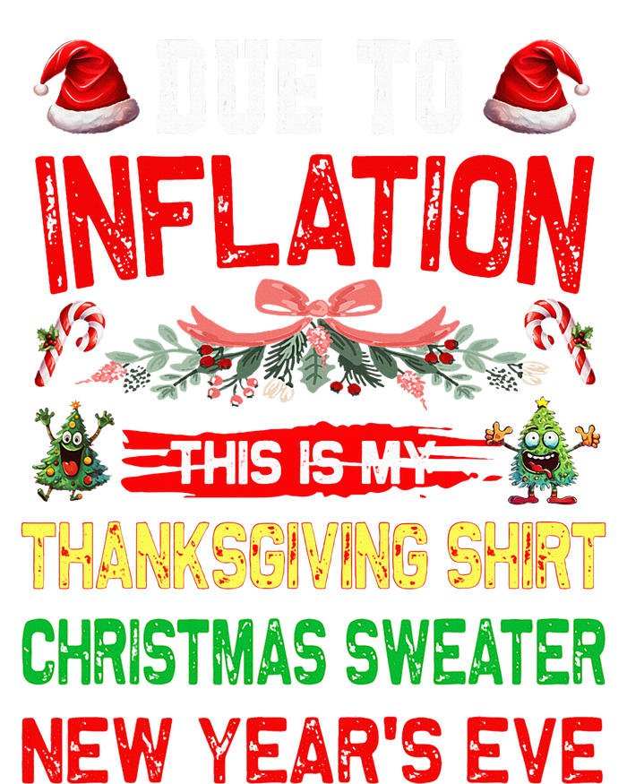 Due To Inflation This Is My Thanksgiving Christmas  Zip Tote Bag