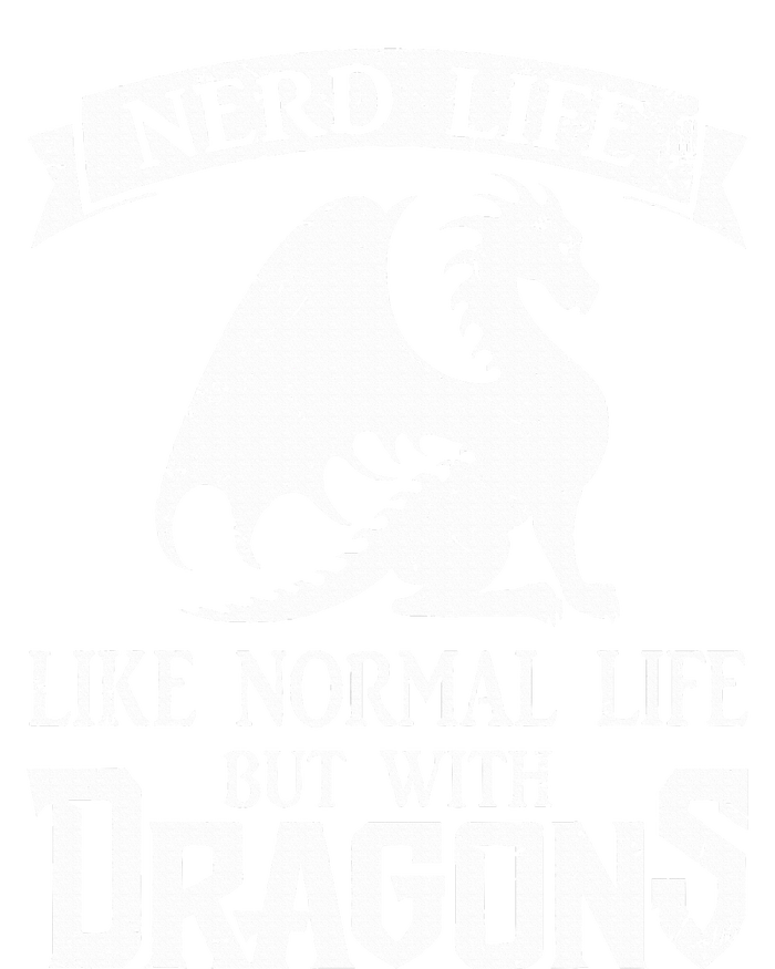 Nerd Life Like Normal Life But With Dragons  Ladies Long Sleeve Shirt