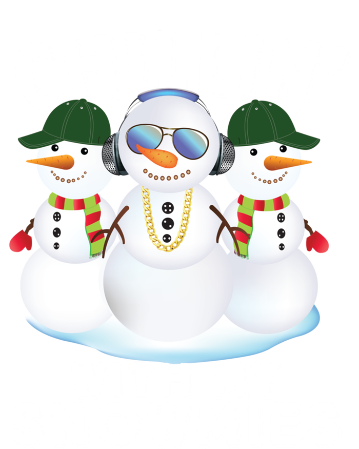 Chillin With My Snowmies Christmas Holiday Great Gift T-Shirt