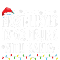 Most Likely To Go Fishing With Santa Fishing Lover Christmas Tall T-Shirt