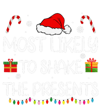 Most Likely To Shake The Presents family Christmas matching  Tall Sweatshirt