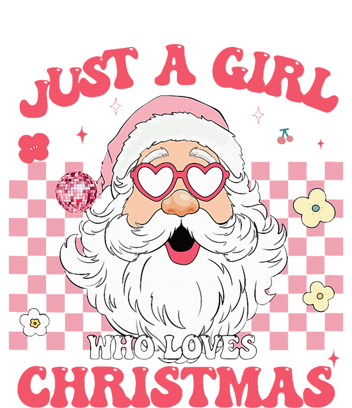 Just A Girl Who Loves Christmas Xmas Creative Funny Santa  T-Shirt