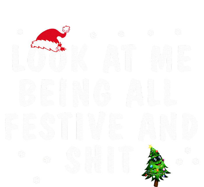 Look At Me Being All Festive And Shit Humorous Christmas  Women's Tri-Blend 3/4-Sleeve Raglan Shirt