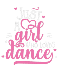 Funny Just A Girl Who Loves Dance Gift For Dancer Sustainable Bucket Hat