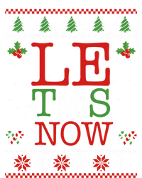 Le Tits Now Christmas Let It Snow Ugly Sweater Funny Xmas Gift T-Shirt