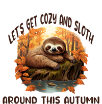 LetS Get Cozy And Sloth Autumn Design Gift T-Shirt