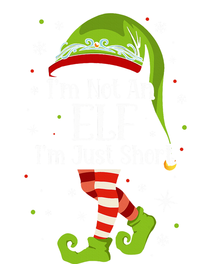 I'm Not An Elf Im Just Short Funny Christmas Matching Family  T-Shirt