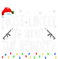 Most Likely To Shoot The Reindeer Family Matching Christmas Insulated Varsity Jacket