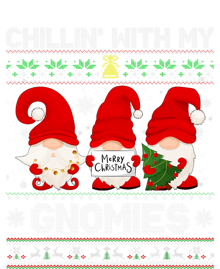 Chillin With My Gnomies Funny Christmas Family Friend Gnomes Design T-Shirt