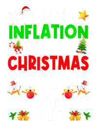 Funny Due To Inflation This Is My Ugly Sweater For Christmas Gift Sweatshirt