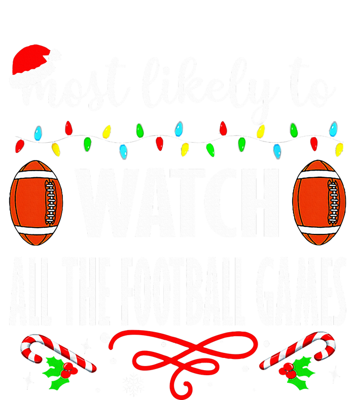 Most Likely To Watch All The Football Games Christmas Xmas  Women's V-Neck T-Shirt