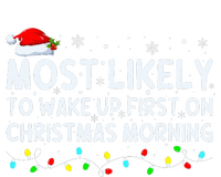 Most Likely to Wake Up First on Christmas Morning Xmas Light  Women's Flannel Pajama Set