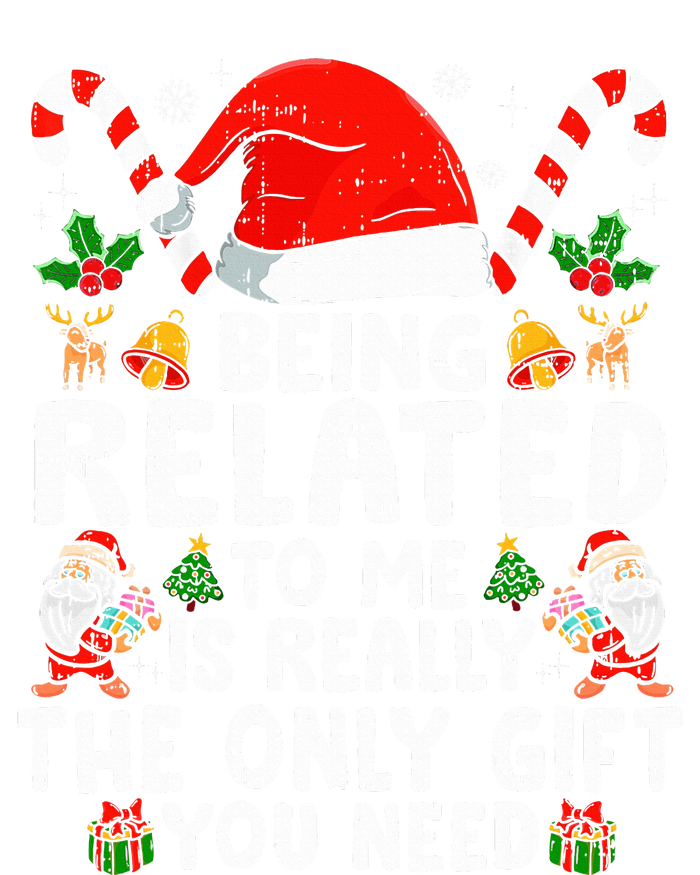 Being Related To Me Funny Christmas Family Xmas Pajamas  T-Shirt