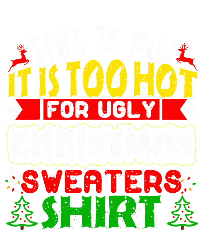 TOO HOT UGLY Christmas Sweaters Funny Xmas Family  Tie Dye Hoodie