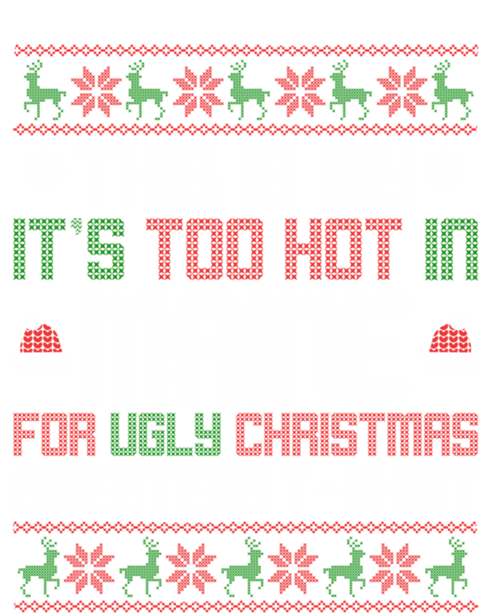 This Is My Its Too Hot For Ugly Christmas Sweater Maine Gift Sustainable Knit Beanie