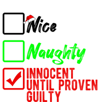 Nice Naughty Innocent Until Proven Guilty Christmas List Gift Button