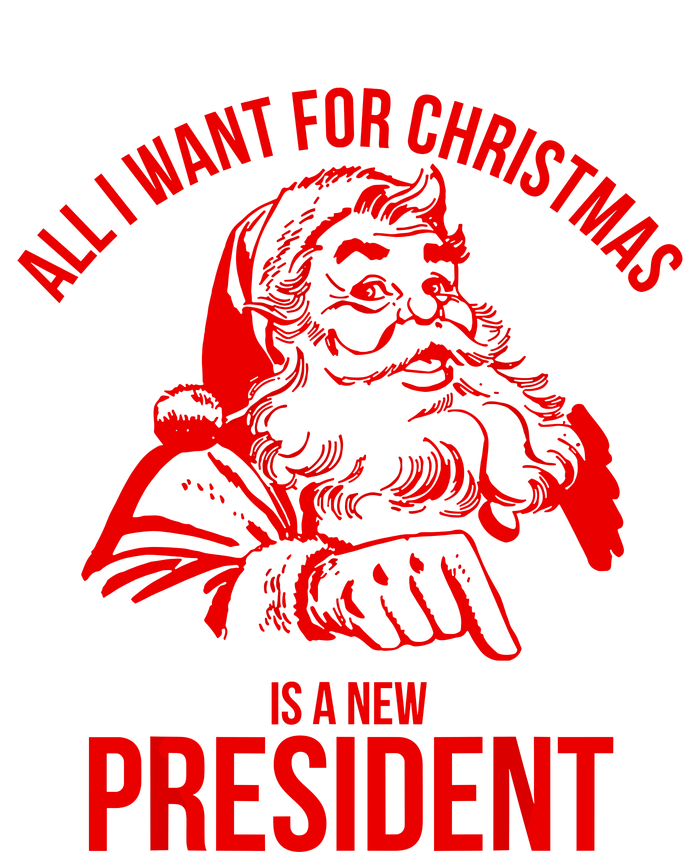 All I Want For Christmas Is A New President Funny Santa Xmas Women’s Perfect Tri Rocker Tank