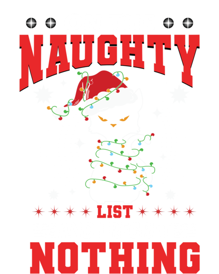 On The Naughty List And Regret Nothing Lighted Cat Christmas Cool Gift T-Shirt