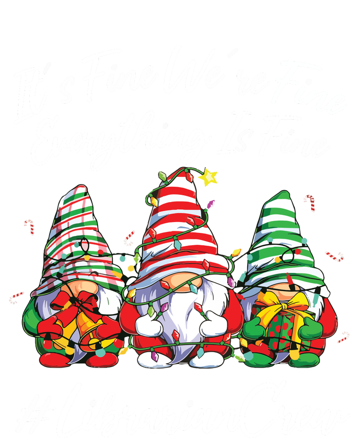 Librarian Crew Funny Everything Is Fine Christmas Gnomie T-Shirt