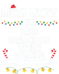 Most Likely To Miss Christmas While Gaming Family Christmas T-Shirt