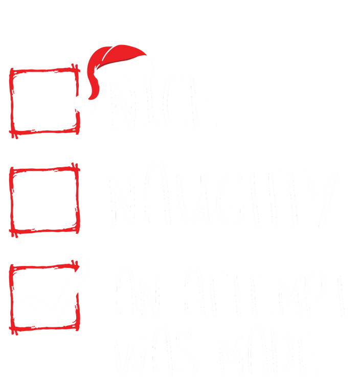 Nice Naughty An Attempt Was Made Christmas List Santa Claus Kids Tie-Dye T-Shirt