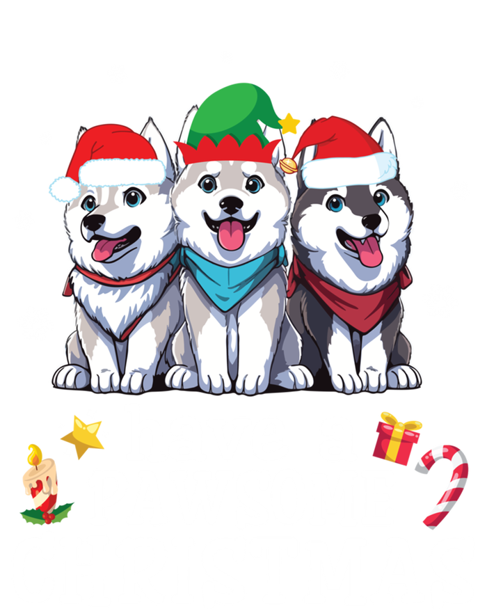 Siberian Husky Dogs Merry Mom Dad Have A Pawsome Christmas Cute Gift T-Shirt