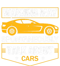 Warning May Spontaneously Start Talking About Cars Salesman T-Shirt