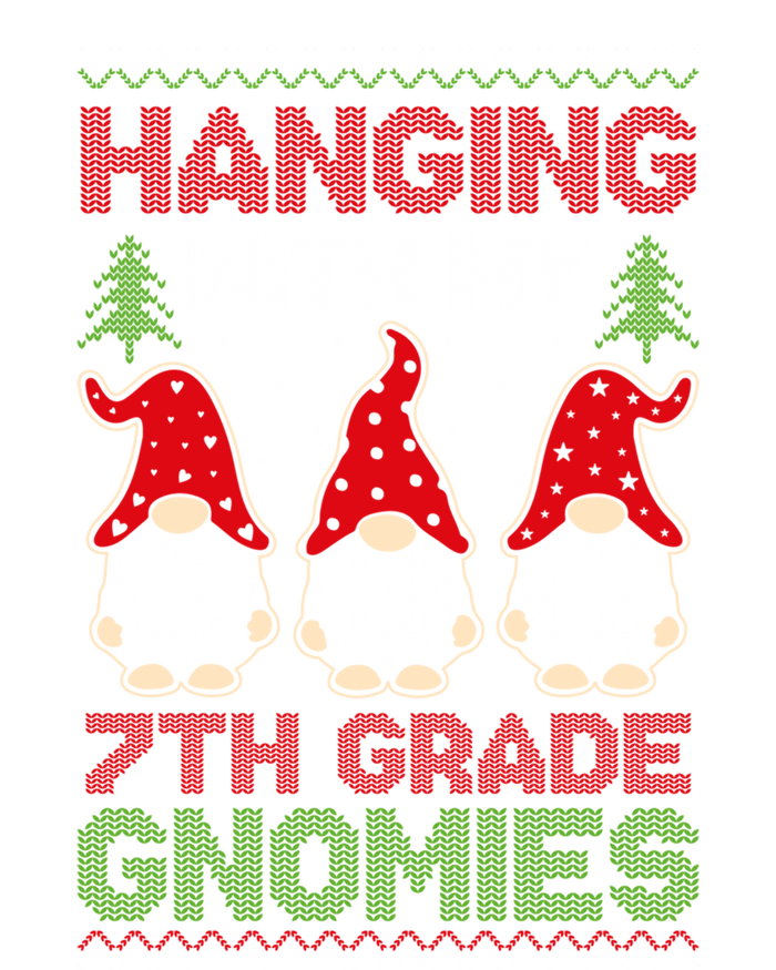 Hanging With My 7th Grade Gnomies Teacher Christmas Gnome Gift T-Shirt