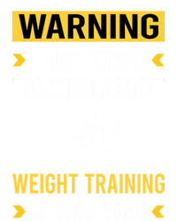 Warning Weight Training T-Shirt