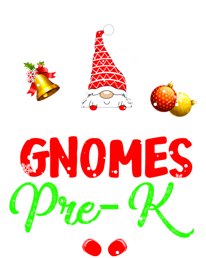 I Teach The Cutest Gnomes In Prek Xmas Teacher Gnome Gift T-Shirt