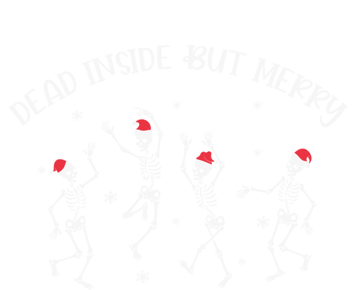 Xmas Christmas Dead Inside But Merry Skeleton Gift T-Shirt