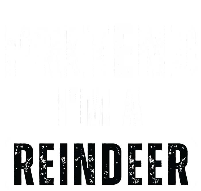 Pretend Im A Reindeer Easy Christmas Costume Cooling Performance Crew T-Shirt