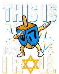 This Is How I Roll Hanukkah Dreidel Chanukah Jew Gift T-Shirt