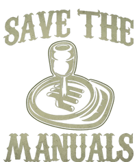 Save The Manuals Car Stick Shift Car Lover T-Shirt