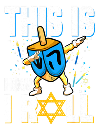 This Is How I Roll Hanukkah Dreidel Chanukah Jew Gift Pajama Set