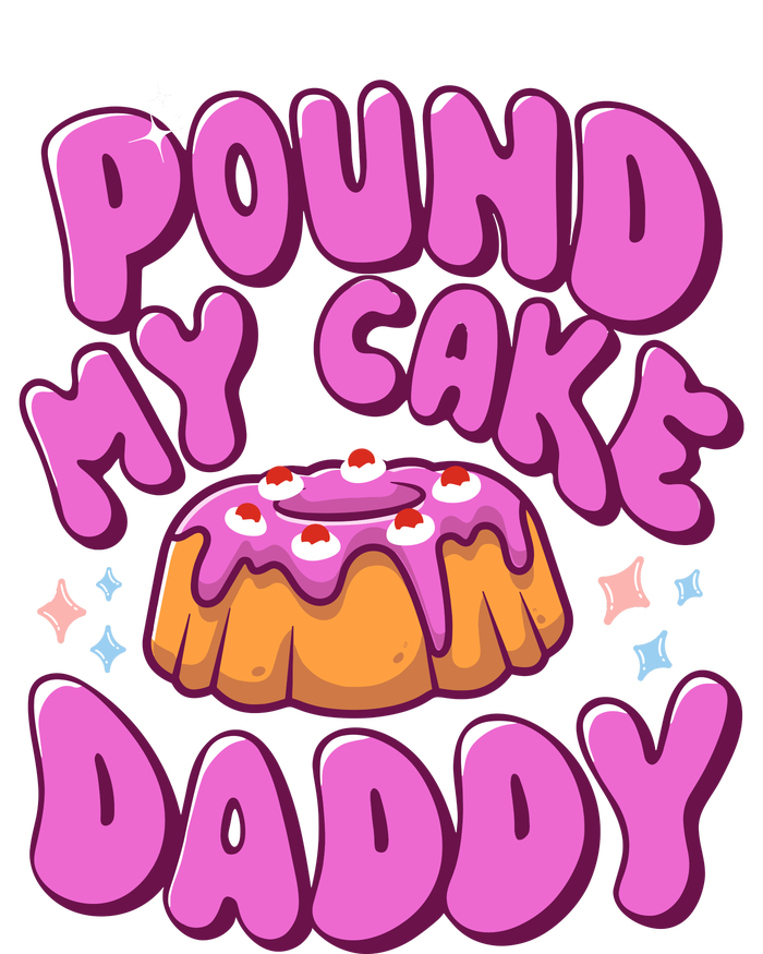 Inappropriate Pound My Cake Daddy Embarrassing Adult Humor Pajama Set