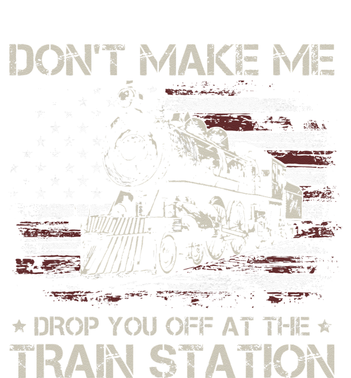 USA Flag Don't Make Me Drop You Off At The Train Station  Women's Tri-Blend 3/4-Sleeve Raglan Shirt