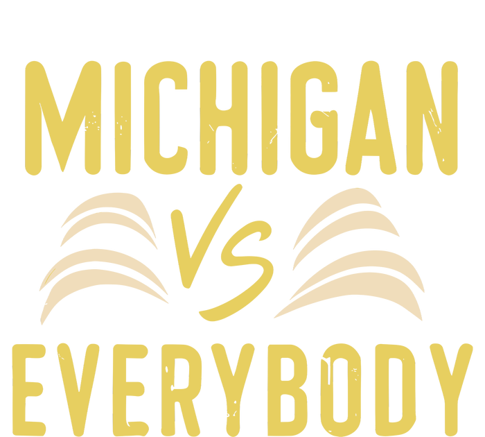 Michigan Everybody Michigan Vs Versus Against Everyone City Backpack