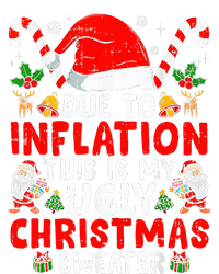 Due to Inflation This is My Ugly Sweater Family Christmas  T-Shirt