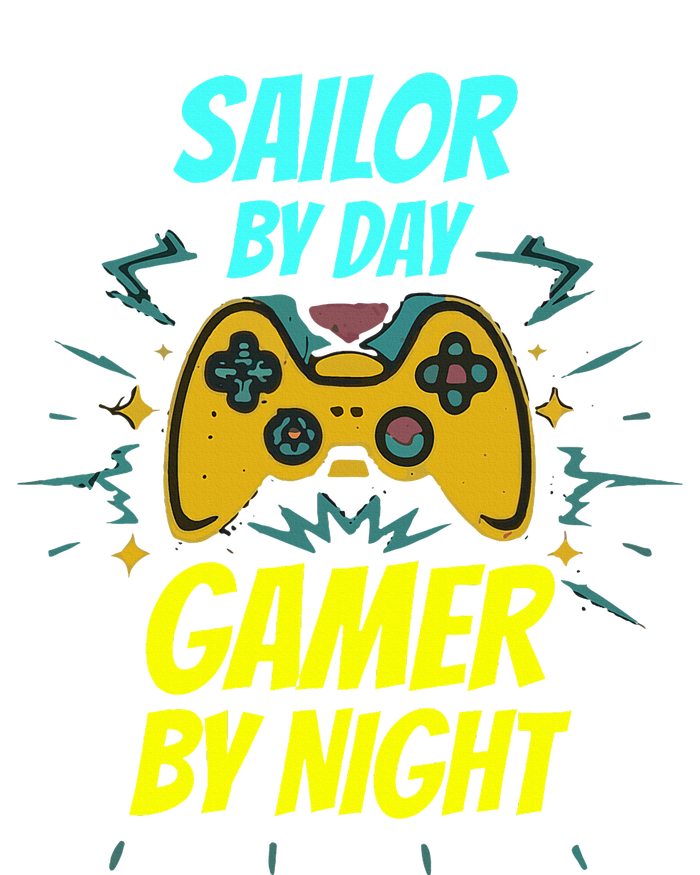 Sailor By Day Gamer By Night Funny Sailor Gaming  Toddler Sweatshirt