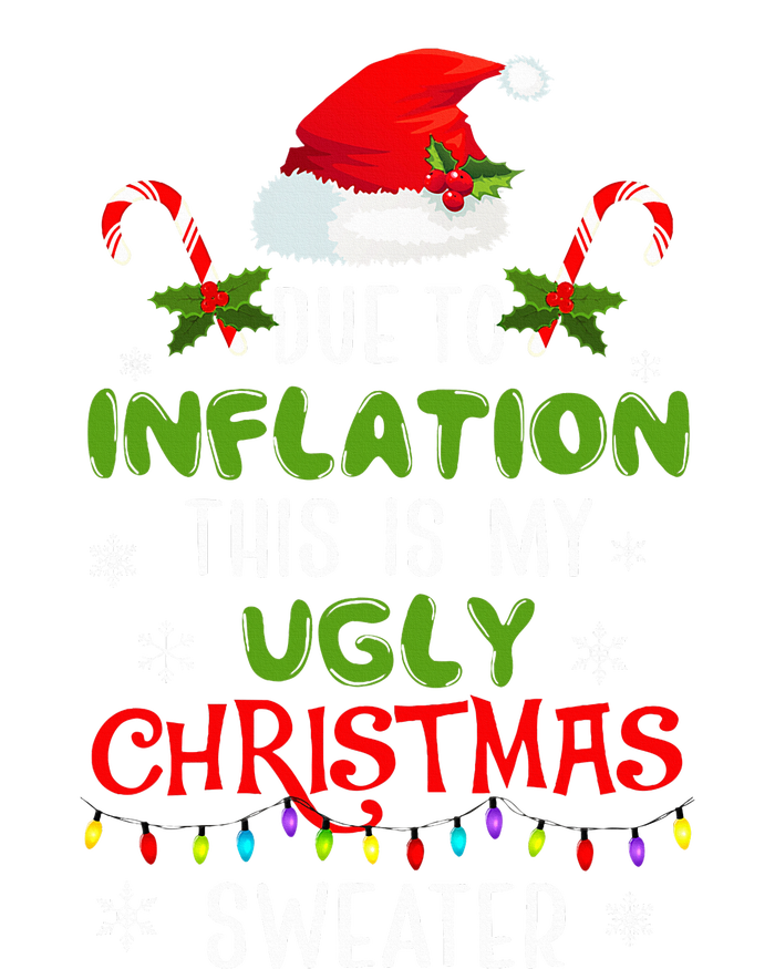 Funny Due to Inflation Ugly Christmas Sweaters Hoodie