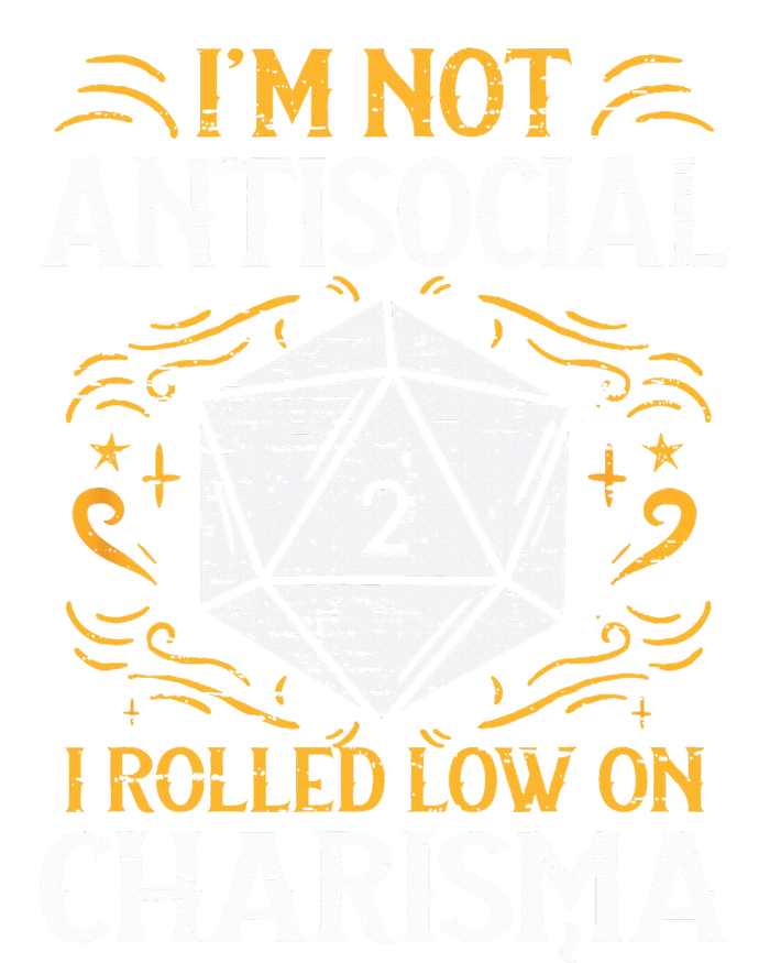 Not Anti Social Low Charisma Funny RPG Gamer Women's T-Shirt