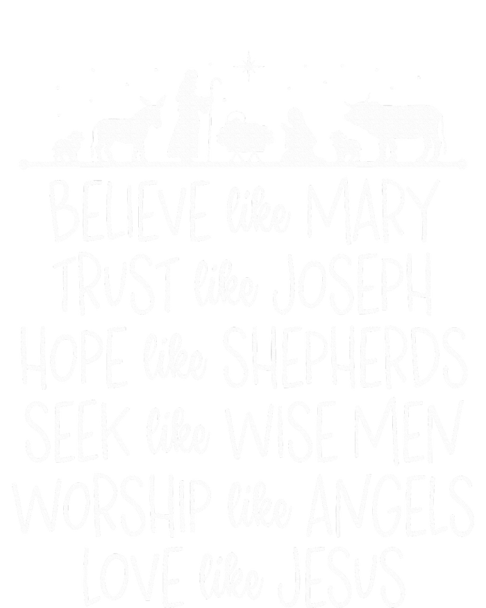 Believe Like Mary Trust Like Joseph Praying Christmas Hopes  T-Shirt