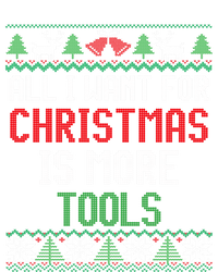 All I Want Is More Tools Handy Dad And Mechanic Christmas Cute Gift Ladies Long Sleeve Shirt