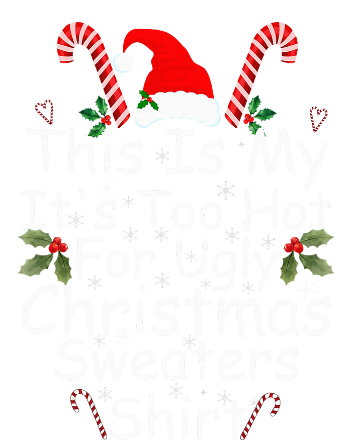 This Is My It's Too Hot For Ugly Christmas Sweaters Funny Short Acrylic Beanie